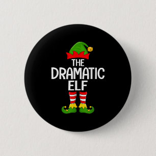 Dramatic Elf Xmas Matching Family Elf Squad Christ Button