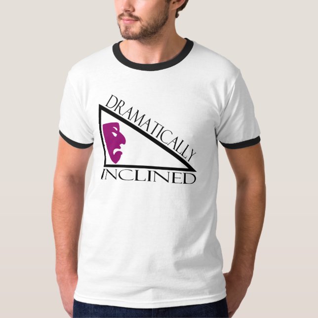 Dramatically Inclined T-Shirt (Front)
