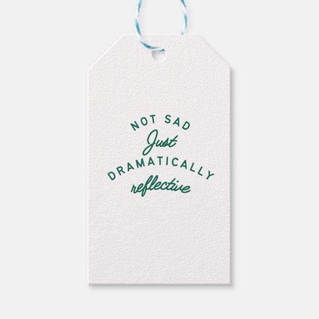 Dramatically Reflective Mood Gift Tags (Front)