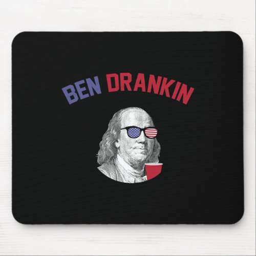 Drankin T Shirt Fourth Of July Patriotic Drinking  Mouse Pad