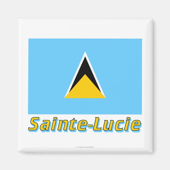 Drapeau Sainte-Lucie avec le nom en français Magnet (Front)