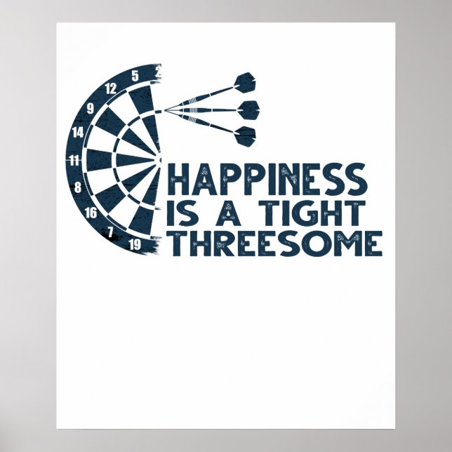 Drats Player Happiness Is A Tight Threesome Funny  Poster (Front)