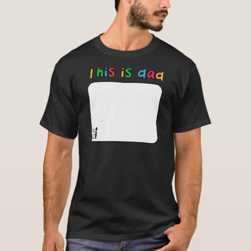 Draw creative and cool Fathers Day I love my dad T_Shirt