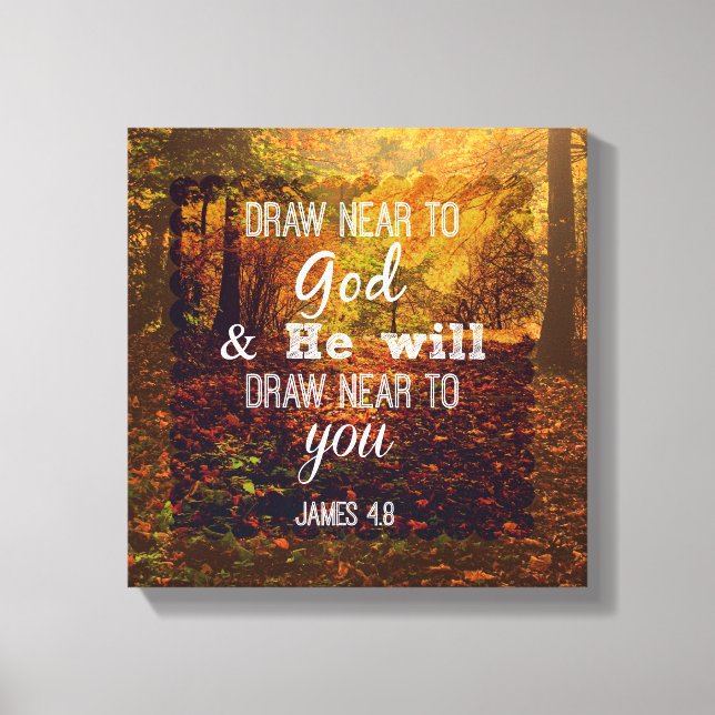Draw Near to God Bible Verse Canvas Print (Front)