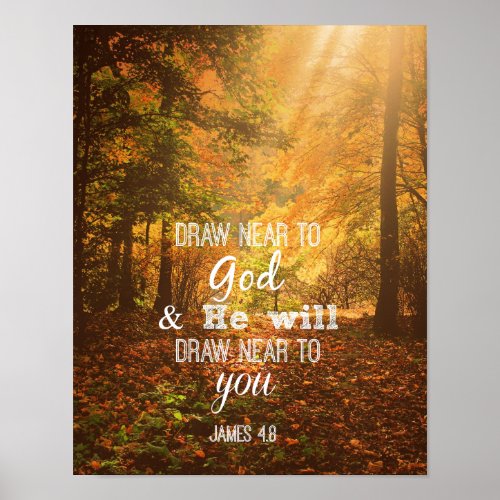 Draw Near to God Bible Verse Poster