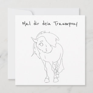 Draw your dream pony, funny horse card