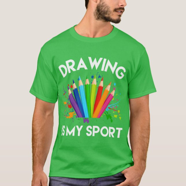 drawing is my sport girl T-Shirt (Front)