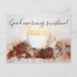 Drawing of Hot Cup of Coffee Good Morning Sunshine Postcard