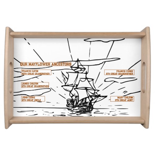 Drawing of Ship Behind Mayflower Ancestors Names  Serving Tray