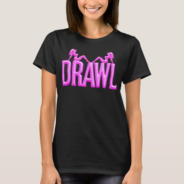Drawl Mudflaps Womens Dark T-Shirt (Front)