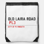 OLD LAIRA ROAD   Drawstring Backpack