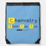 Chemistry
 Think Tac Toe  Drawstring Backpack