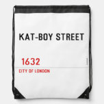 KAT-BOY STREET     Drawstring Backpack