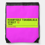 Khanyisile Tshabalala Street  Drawstring Backpack