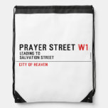 Prayer street  Drawstring Backpack