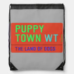 Puppy town  Drawstring Backpack