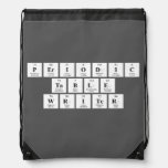 Periodic
 Table
 Writer  Drawstring Backpack
