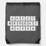 Happy
 Birthday
 Allison  Drawstring Backpack