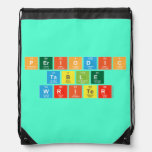 Periodic
 Table
 Writer  Drawstring Backpack