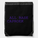  all base  caproek  Drawstring Backpack
