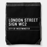 LONDON STREET SIGN  Drawstring Backpack
