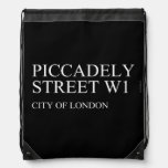 piccadely Street  Drawstring Backpack