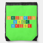 Periodic
 Table
 Writer  Drawstring Backpack