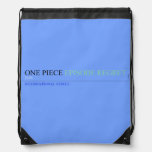 one piece  Drawstring Backpack