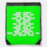 never gonna
 give you up
 never gonna
 let you down
 never gonna 
 run around
 or desert you
 never gonna 
 make you cry
 never gonna 
 say goodbye
 never gonna tell a lie
 or hurt you  Drawstring Backpack