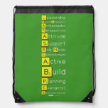 Leadership
 PersonalEngagement
 Ambassador
 Perspectives
 Attitude
 Support
 Role Model
 Commitment
 Active
 Build
 Planning
 Evangelist
 Representative
 
  
   Drawstring Backpack
