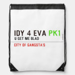 idy 4 eva  Drawstring Backpack
