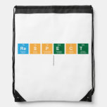 Respect
   Drawstring Backpack