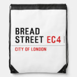Bread Street  Drawstring Backpack