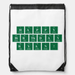 Happy
 Birthday
 Ryan!  Drawstring Backpack