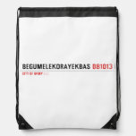 BEGUMELEKORAYEKBAS  Drawstring Backpack