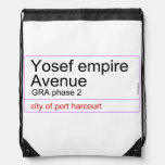 Yosef empire  Avenue   Drawstring Backpack
