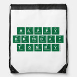 happy
 birthday 
 tommy  Drawstring Backpack