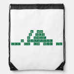 Be Here
 Be Safe
 Be Honest
 Be Productive
 Let Go and Move On  Drawstring Backpack
