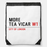 MORE TEA VICAR  Drawstring Backpack
