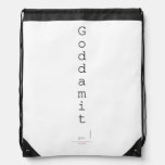 G o d d a m i t   Drawstring Backpack