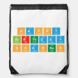 Happy
 Birthday
 Shannon  Drawstring Backpack