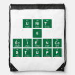 Unit
 6
 Science
 stuff  Drawstring Backpack