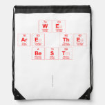 we 
 are the
 best 
 
   Drawstring Backpack