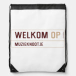 Welkom  Drawstring Backpack