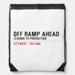 off Ramp ahead  Drawstring Backpack