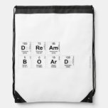 dream
 board   Drawstring Backpack