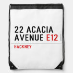 22 ACACIA AVENUE  Drawstring Backpack