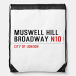 MUSWELL HILL BROADWAY  Drawstring Backpack