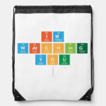 Im
 Watching
 You
   Drawstring Backpack