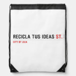 RECICLA TUS IDEAS  Drawstring Backpack
